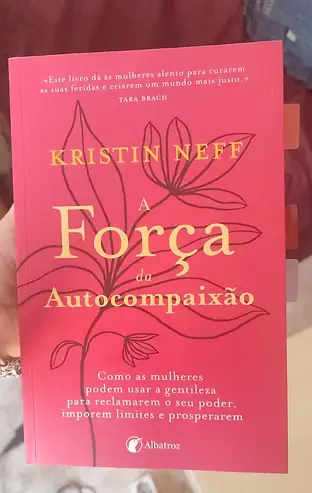 livro força da auto compaixão